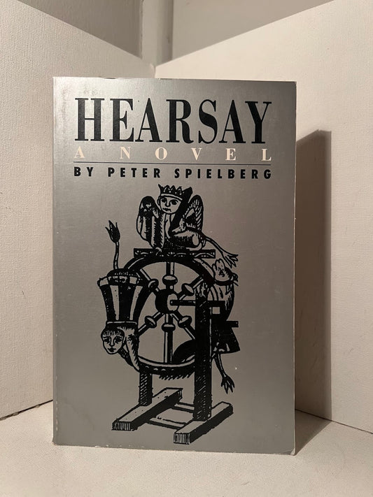 Hearsay by Peter Spielberg