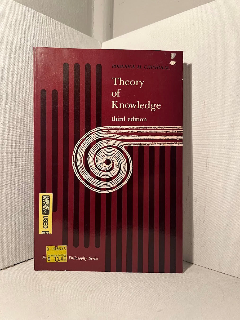 Theory of Knowledge by Roderick M. Chisholm