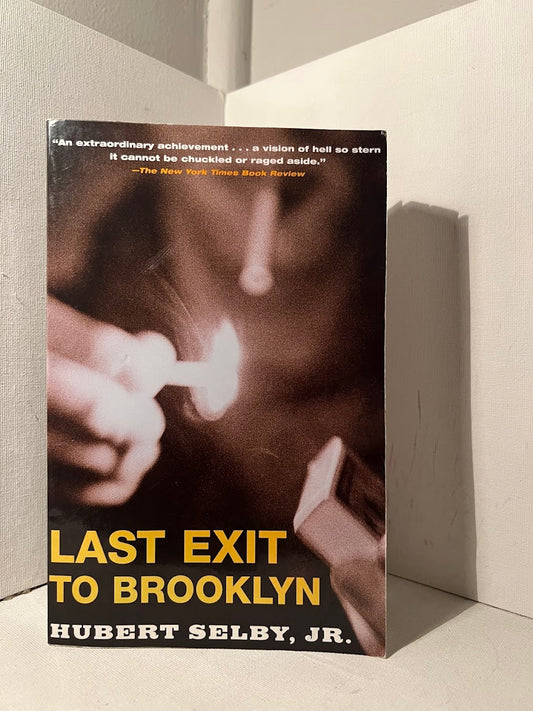 Last Exit to Brooklyn by Hubert Selby Jr.