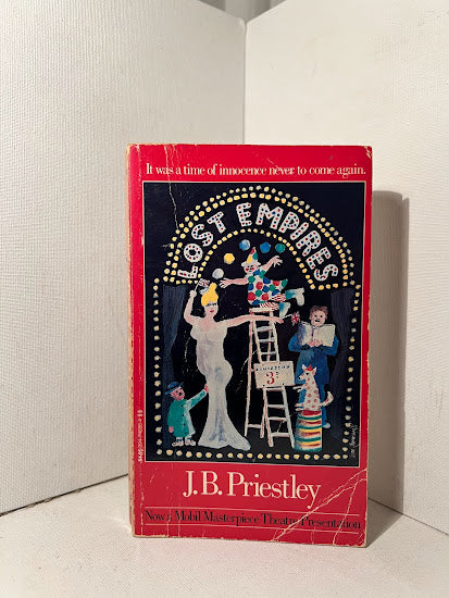 Lost Empires by J.B. Priestley