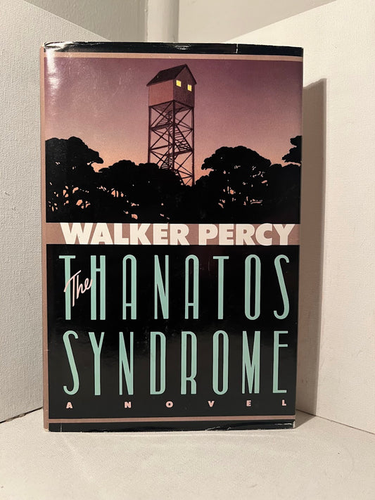 The Thanatos Syndrome by Walker Percy