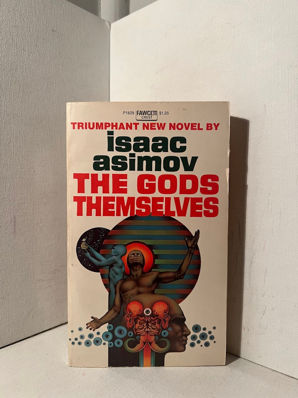 The Gods Themselves by Isaac Asimov