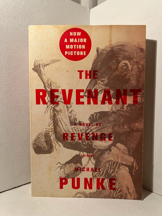 The Revenant by Michael Punke