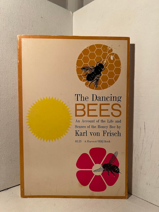 The Dancing Bees by Karl von Frisch