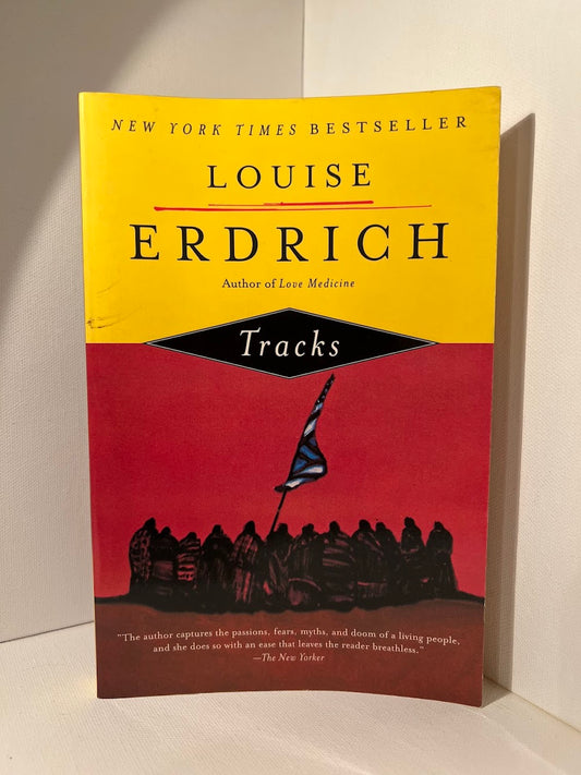 Tracks by Louise Erdrich