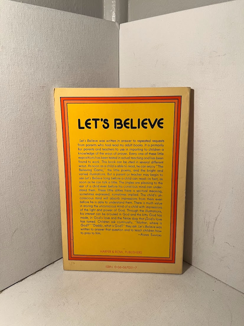 Let's Believe by Agnes Sanford