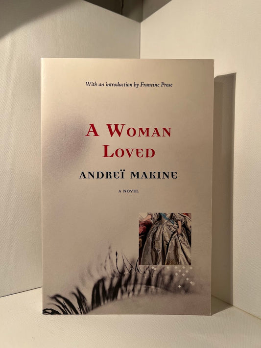 A Woman Loved by Andrei Makine