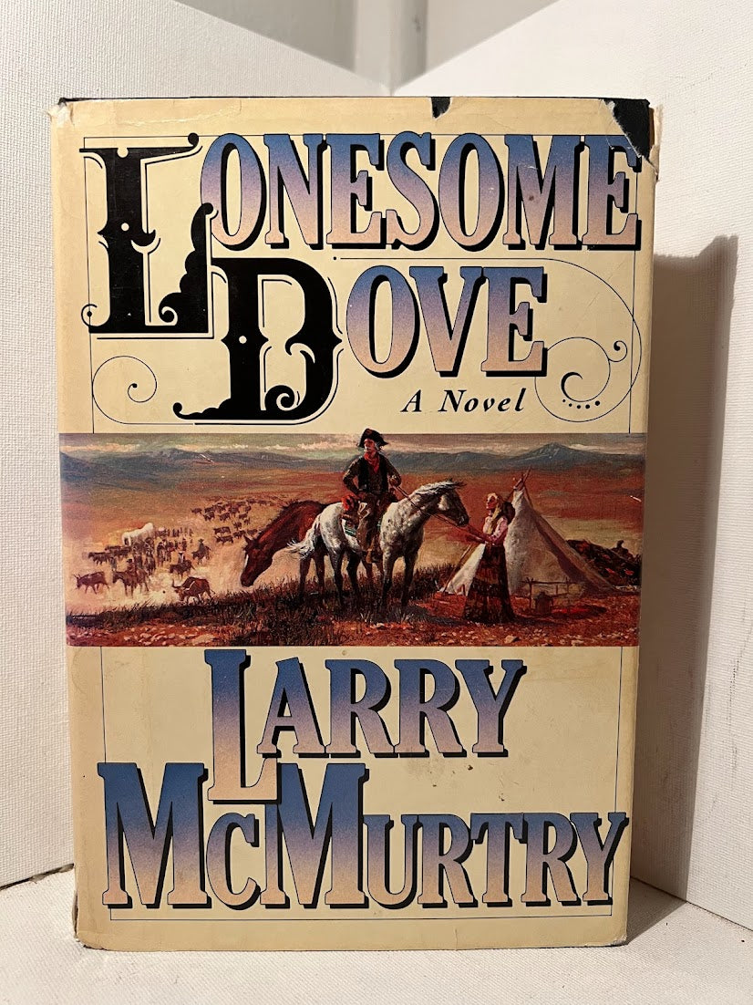 Lonesome Dove by Larry McMurtry