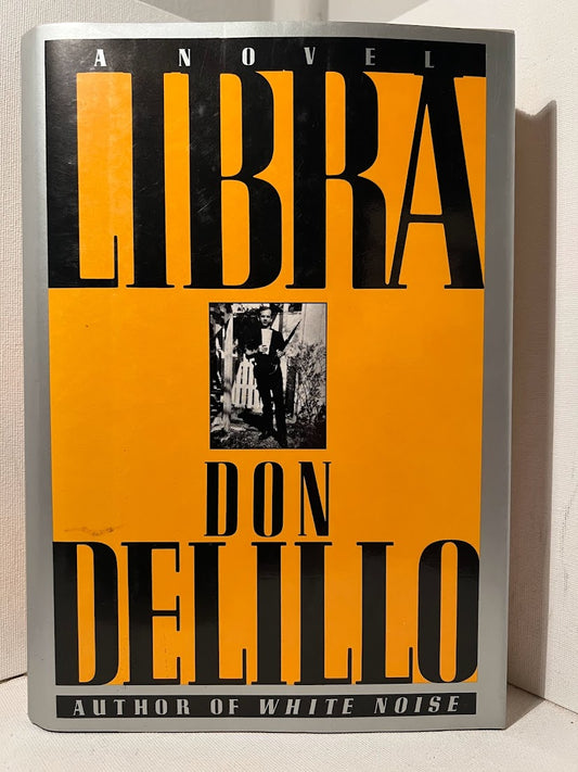 Libra by Don DeLillo