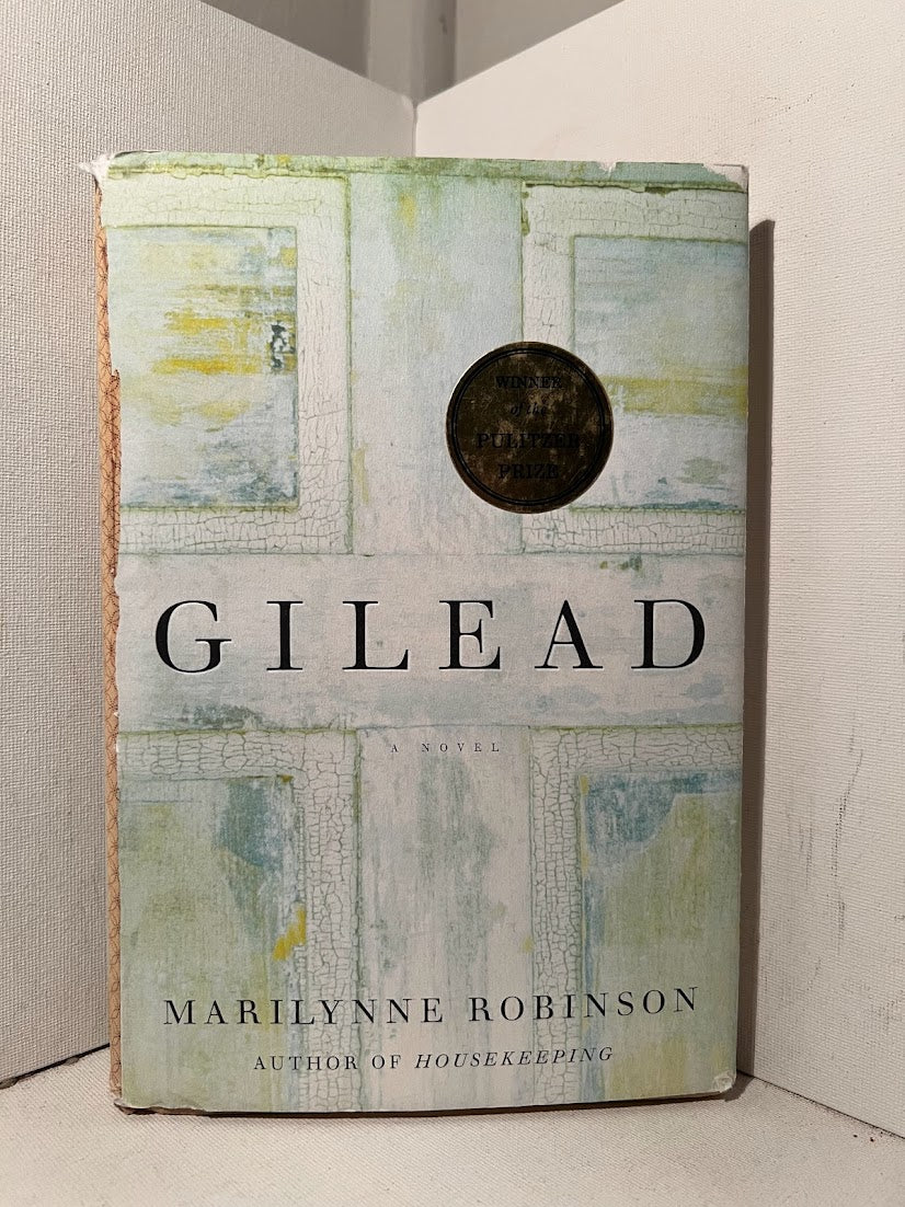 Gilead by Marilynne Robinson