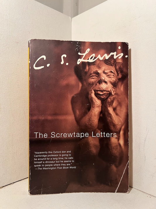 The Screwtape Letters by C.S. Lewis