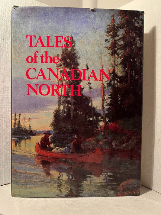 Tales of the Canadian North