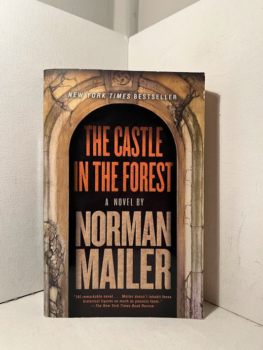 The Castle in the Forest by Norman Mailer