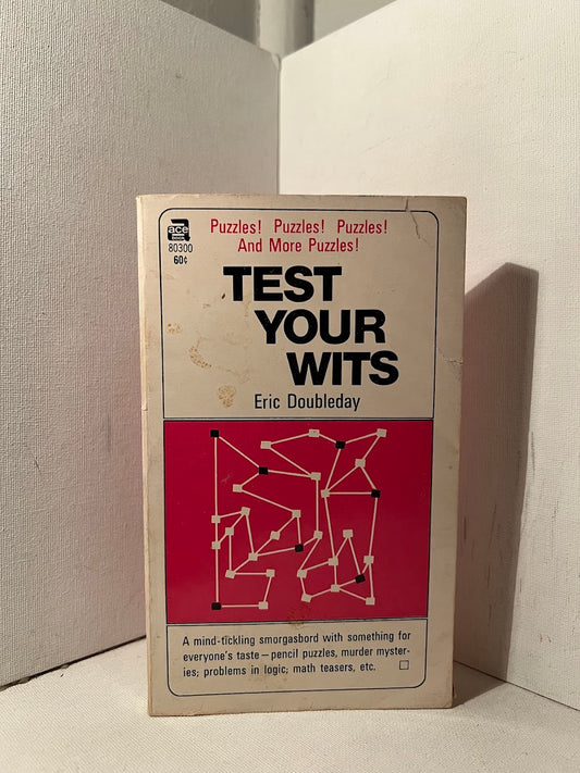 Test Your Wits by Eric Doubleday