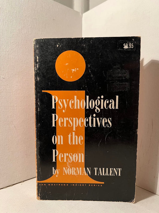 Psychological Perspectives on the Person by Norman Tallent