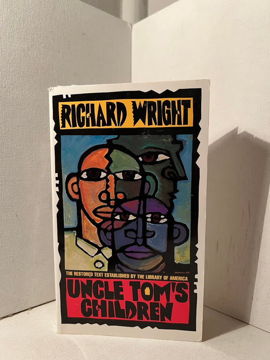 Uncle Tom's Children by Richard Wright