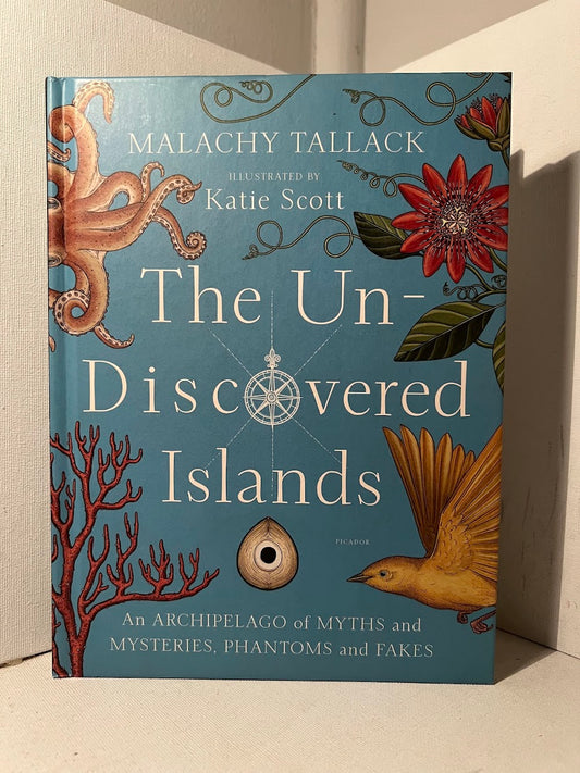 The Undiscovered Islands by Malachy Tallack