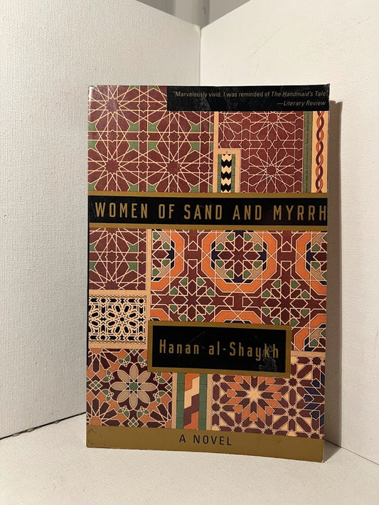 Women of Sand and Myrrh by Hanan al-Shaykh