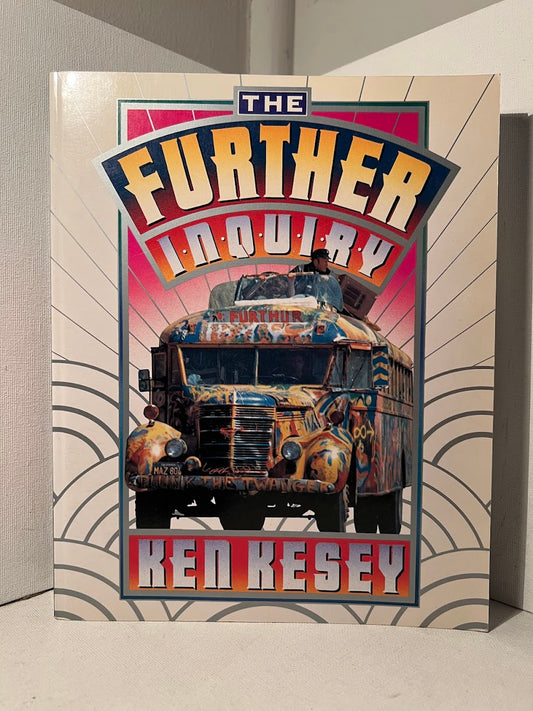 The Further Inquiry by Ken Kesey
