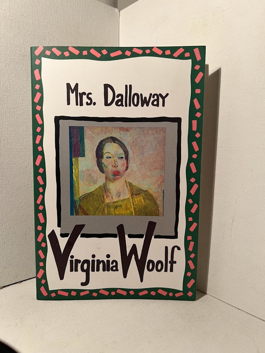 Mrs. Dalloway by Virginia Woolf