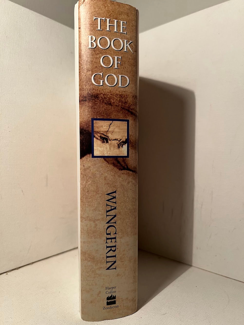 The Book of God - The Bible as a Novel by Walter Wangerin Jr