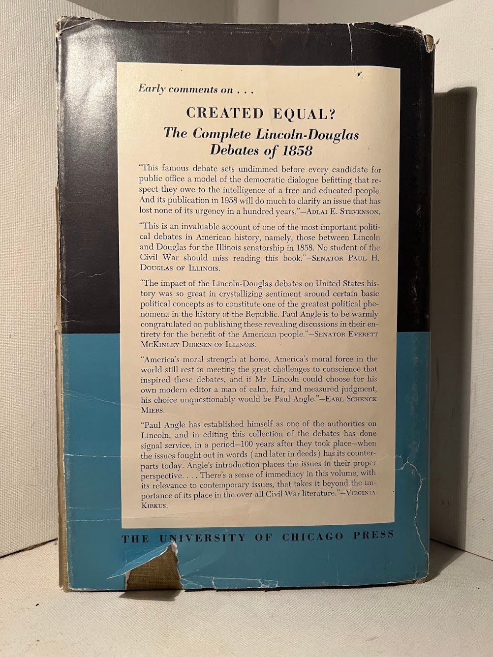 Created Equal? The Complete Lincoln-Douglas Debates of 1858 edited by Paul M. Angle