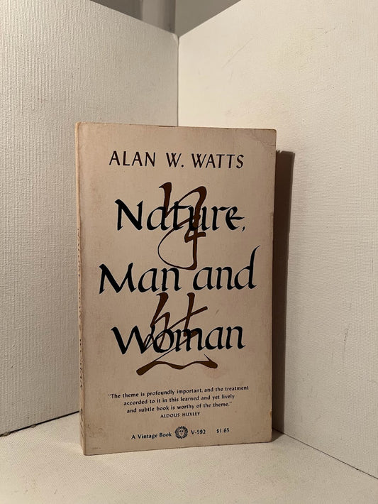 Nature, Man and Woman by Alan Watts
