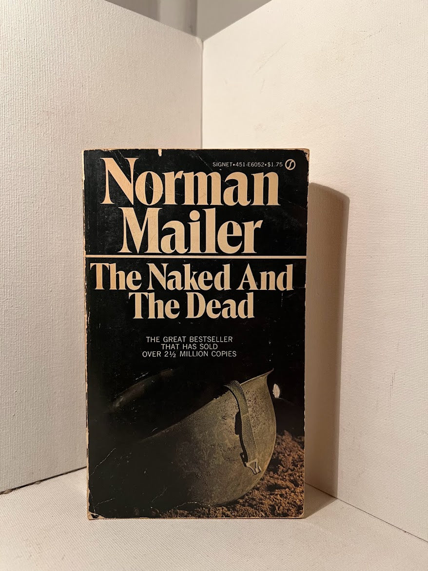 The Naked and the Dead by Norman Mailer