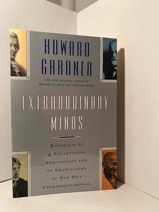 Extraordinary Minds by Howard Gardner