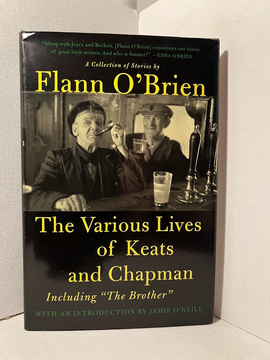 The Various Lives of Keats and Chapman by Flann O'Brien