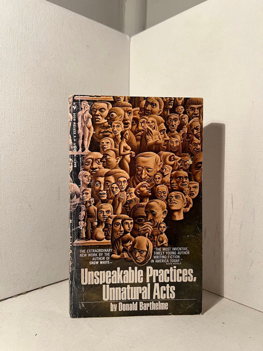 Unspeakable Practices, Unnatural Acts by Donald Barthelme
