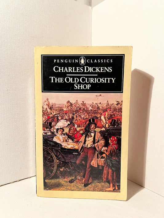 The Old Curiosity Shop by Charles Dickens