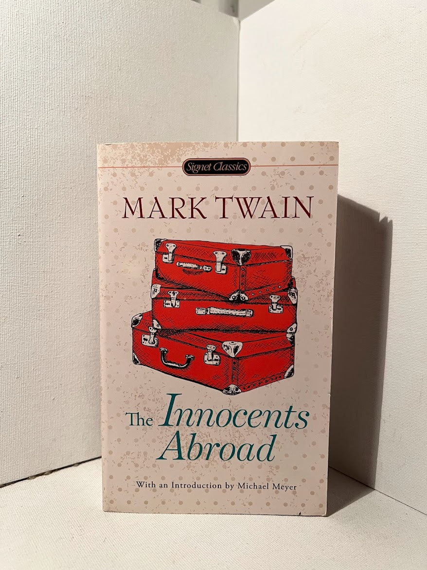 The Innocents Abroad by Mark Twain