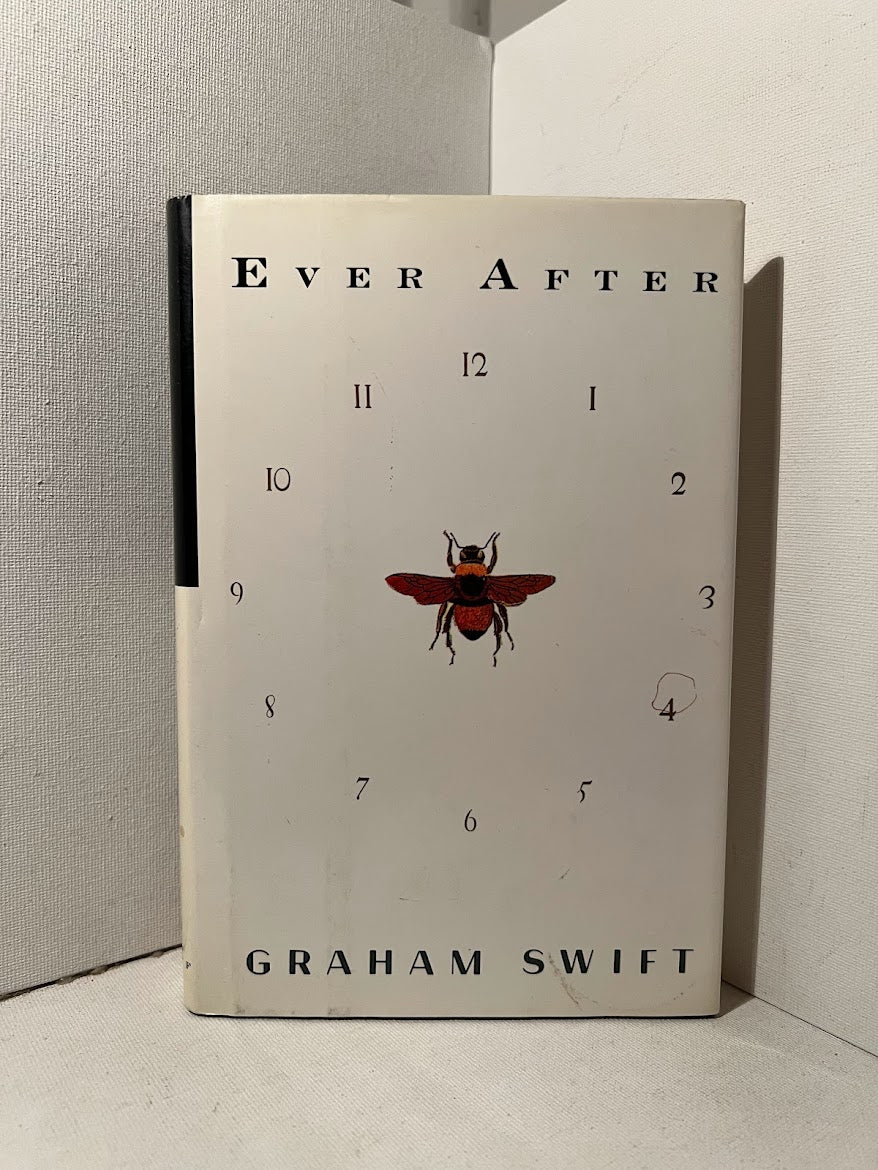 Ever After by Graham Swift