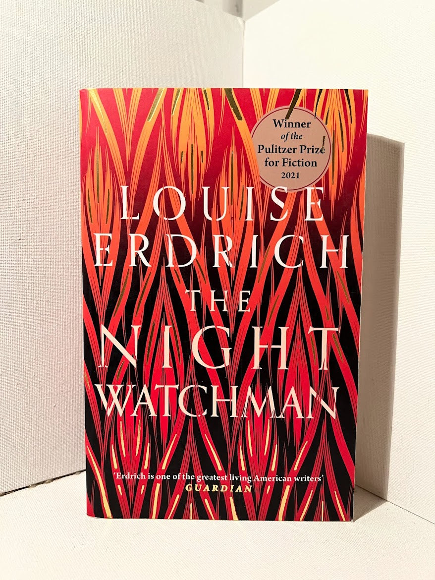 The Night Watchman by Louise Erdrich