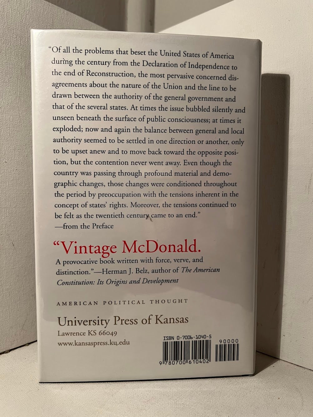 States' Rights and the Union: Imperium in Imperio 1776-1876 by Forrest McDonald