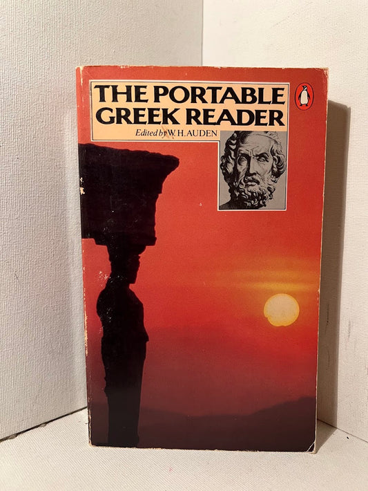 The Portable Greek Reader edited by W.H. Auden