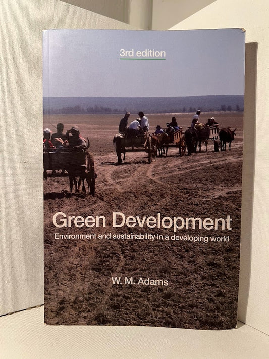 Green Development by W.M. Adams