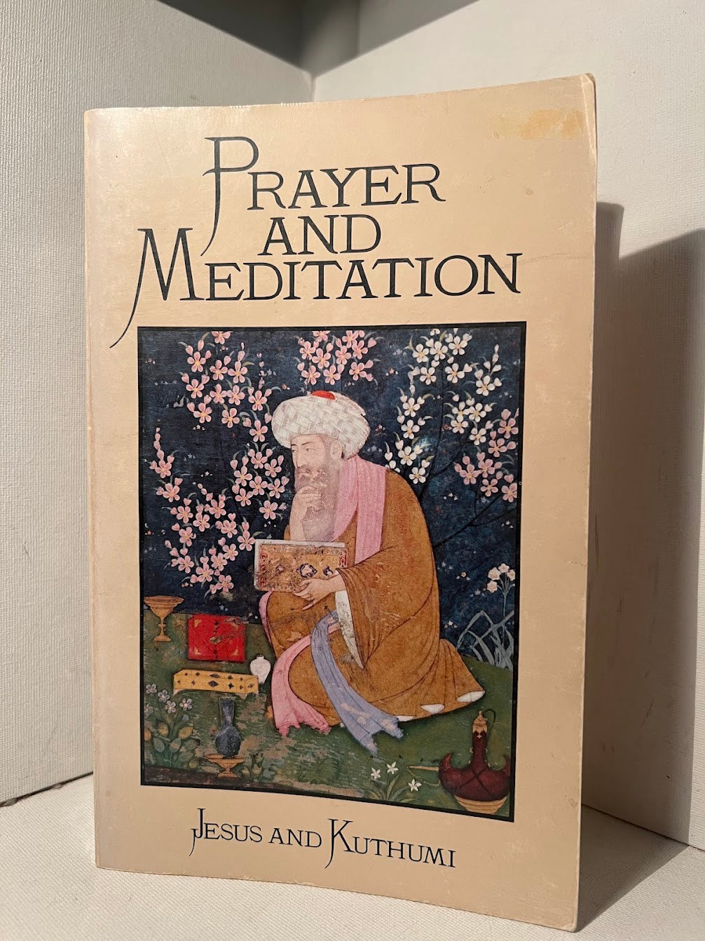 Prayer and Meditation by Jesus and Kuthumi