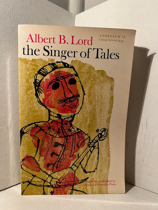 The Singer of Tales by Albert B. Lord