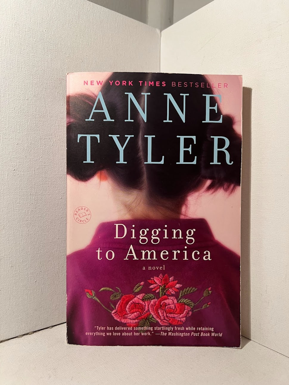 Digging to America by Anne Tyler