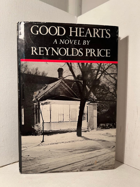 Good Hearts by Reynolds Price