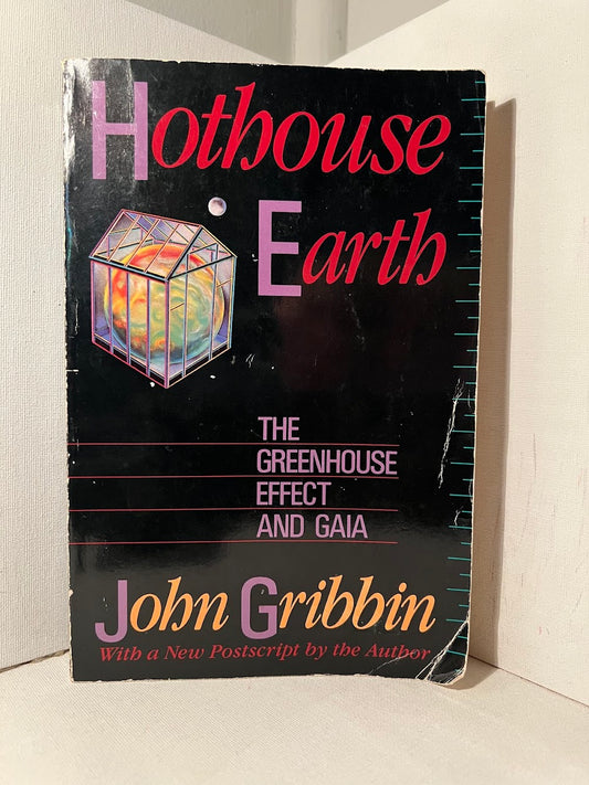 Hothouse Earth by John Gribbin