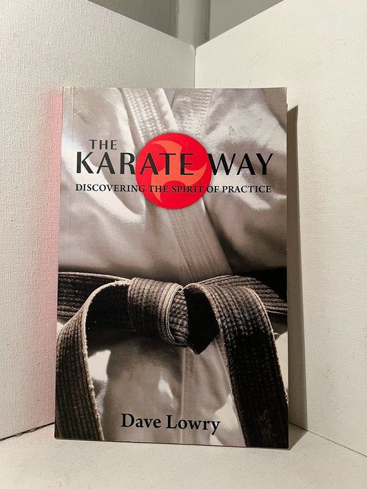 The Karate Way by Dave Lowry