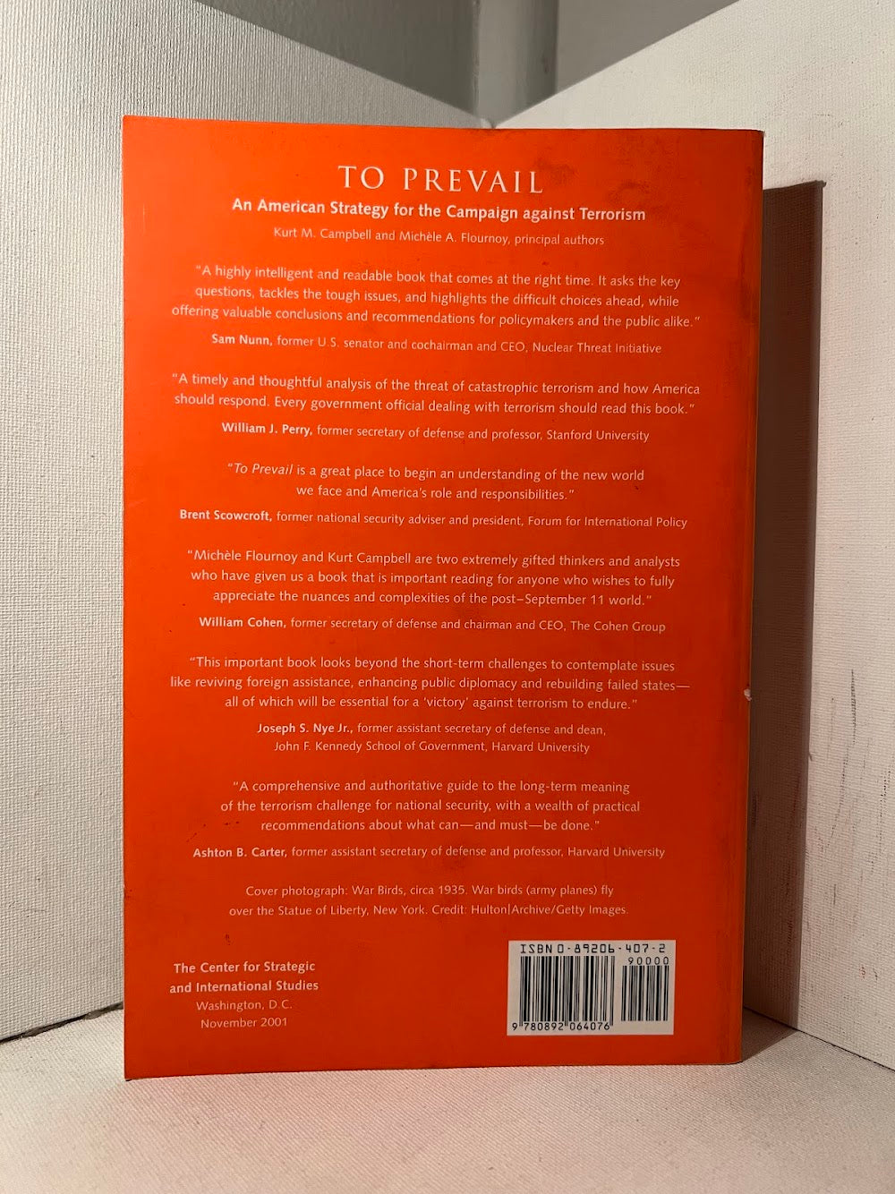 To Prevail: An American Strategy for the Campaign Against Terrorism by Kurt M. Campbell and Michele A. Flournoy