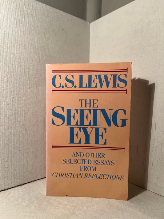 The Seeing Eye by C.S. Lewis