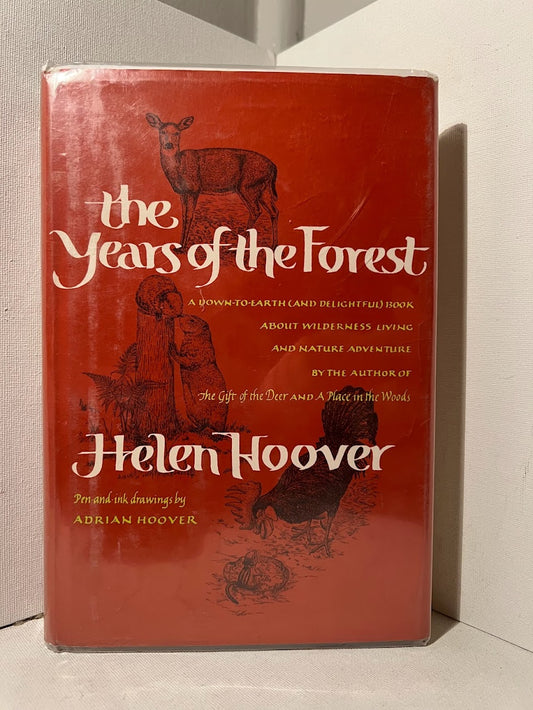 The Years of the Forest by Helen Hoover