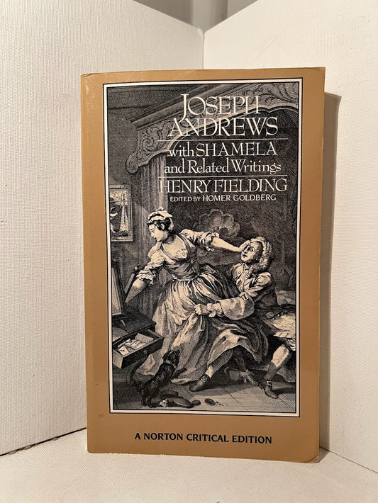 Joseph Andrews with Shamela and Related Writings by Henry Fielding