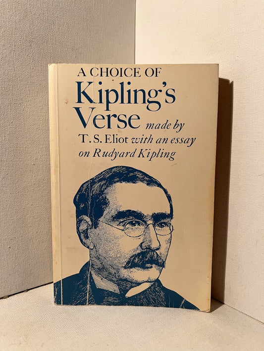 A Choice of Kipling's Verse made by T.S. Eliot