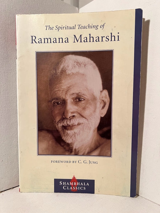 The Spiritual Teaching of Ramana Maharshi